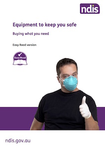 Equipment to keep you safe Buying what you need Easy Read version