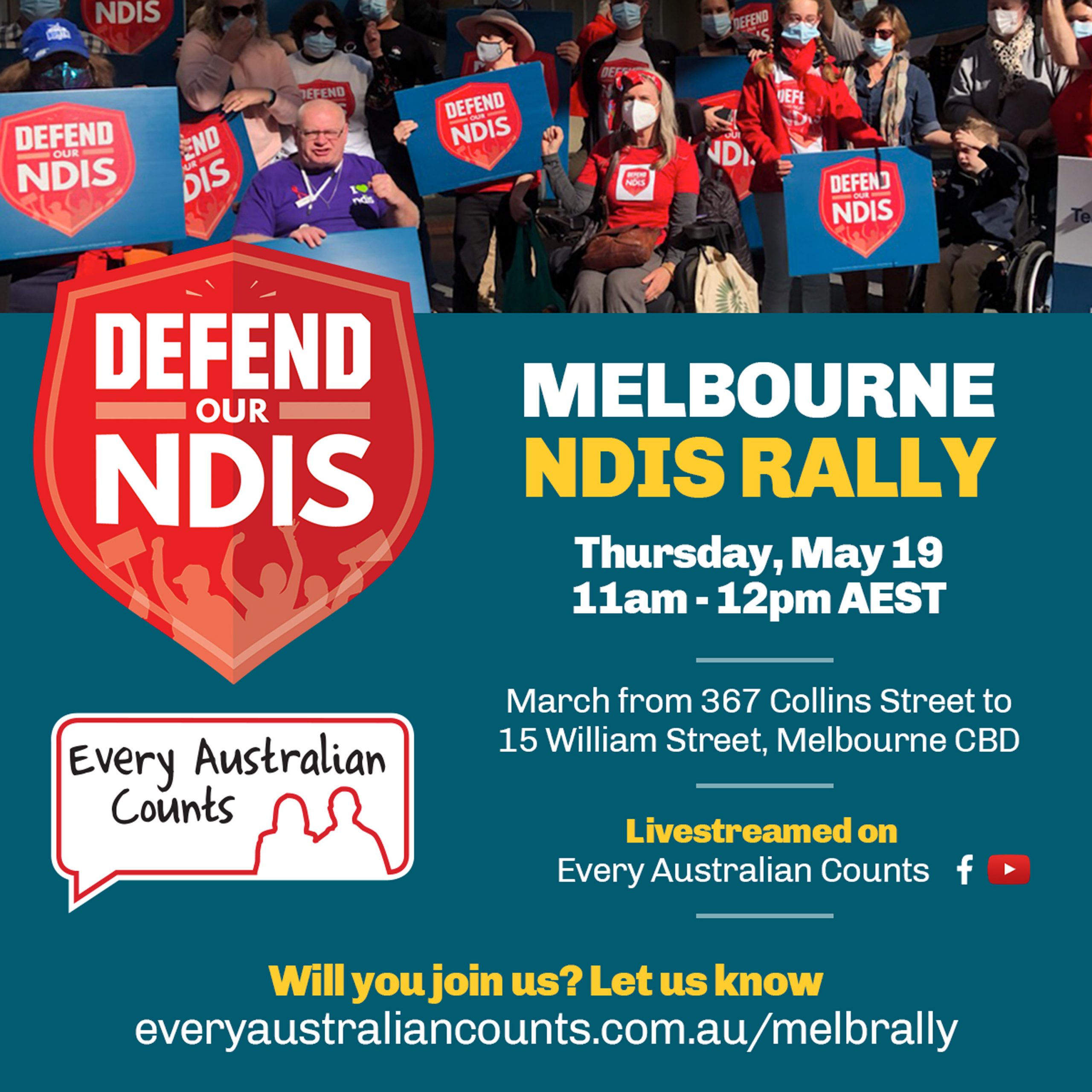 Photo of people rallying with Defend our NDIS signs, Every Australian Counts tshirts, and a megaphone. The text reads 