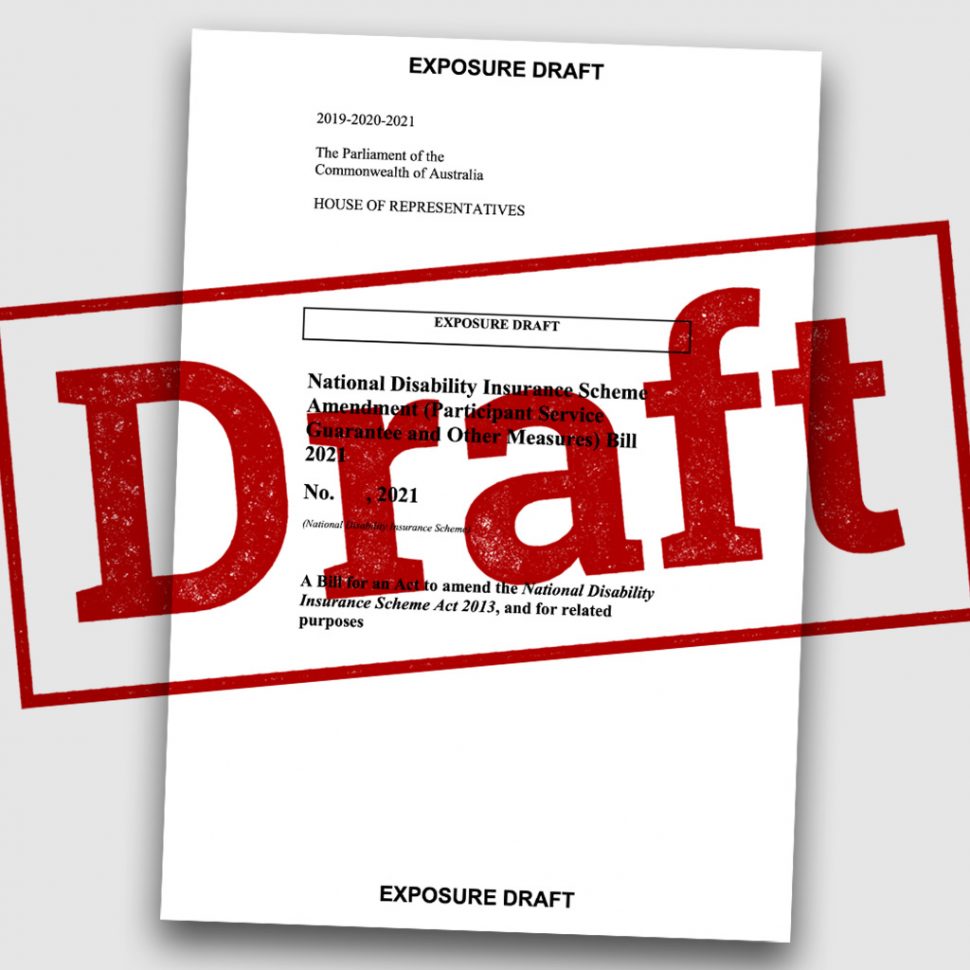 A big red "draft" stamp over the top of the Exposure draft of the National Disability Insurance Scheme Amendment (Participant Service Guarantee and Other Measures) Bill 2021
