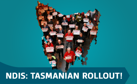 NDIS: Tasmanian rollout!