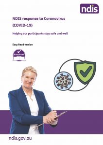 NDIS response to Coronavirus (COVID-19) Helping our participants stay safe and well Easy Read version