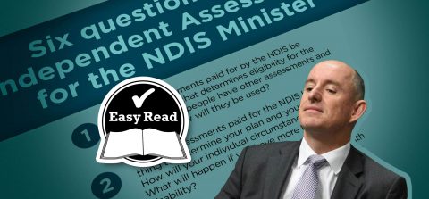 Our questions behind Stuart Robert the NDIS Minister and an Easy Read sticker