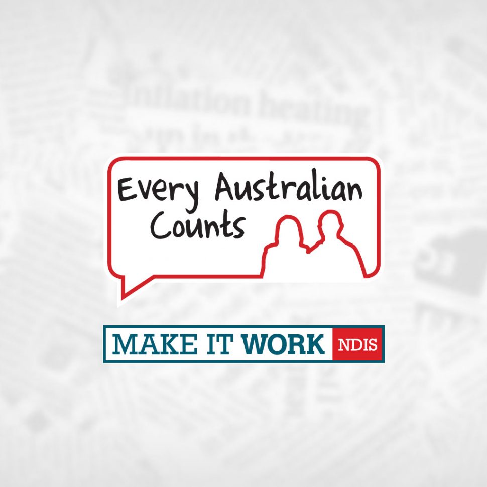 Every Australian Counts NDIS Make it Work logos over a collection of blurry newspaper clippings