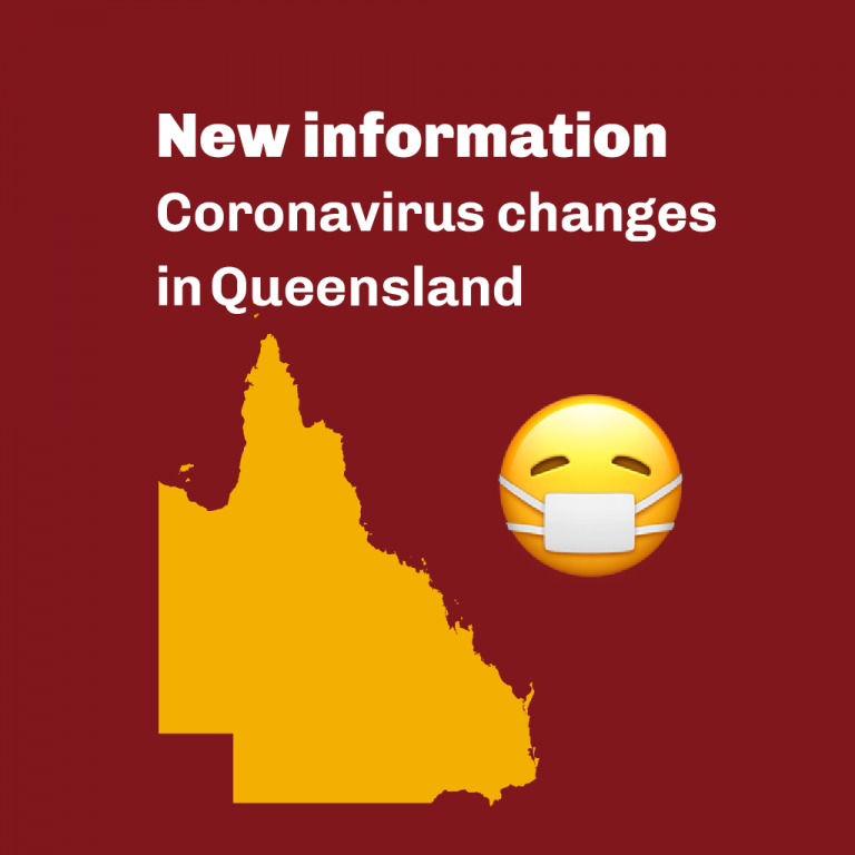 New information. Coronavirus changes in Queensland. Mask face emoji. Map of Queensland in yellow.
